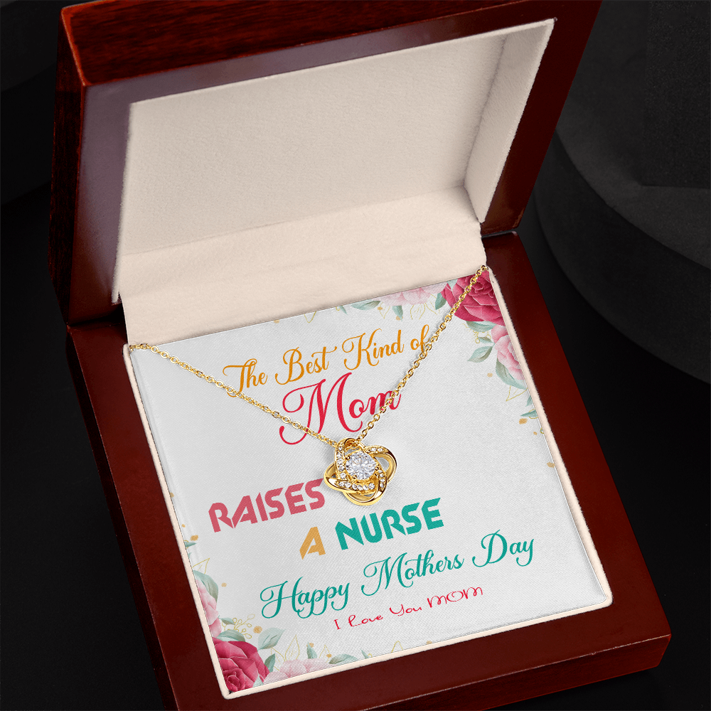 The Best Kind of Mom Raises a Nurse - Mother's Day Necklace Gifts Idea for Nurse Mom with Meaningful Message Card