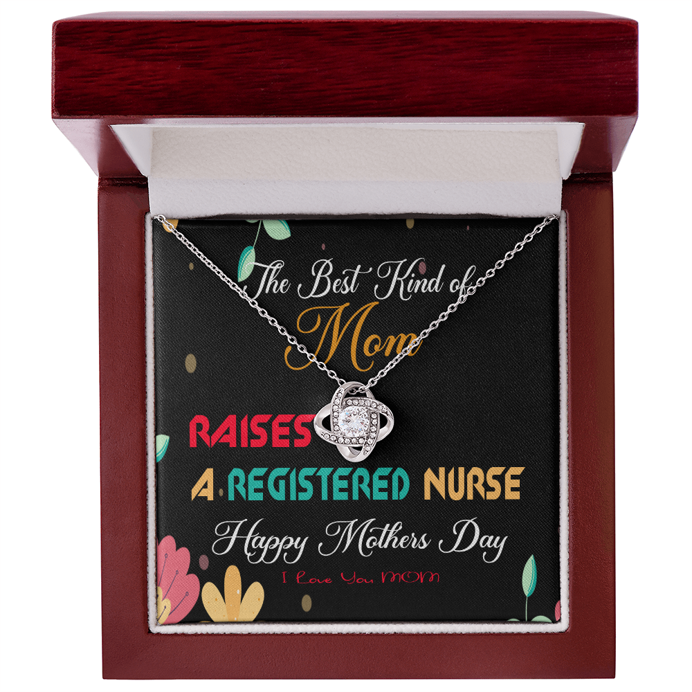 The Best Kind of Mom Raises a Registered Nurse - Mother's Day Necklace Gifts Idea for Registered Nurse Mom with Meaningful Message Card